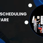 The Best Guide To Work Scheduling Software