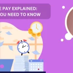 Double Time Pay Explained: Everything You Need To Know