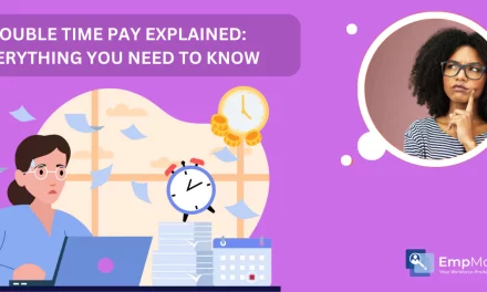 Double Time Pay Explained: Everything You Need To Know