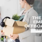 The Art Of Employee Offboarding: 6 Best Practices For Smooth Exits