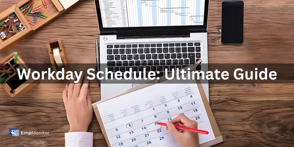 Workday-Schedule-Ultimate-Guide-To-Make-Every-Hour-Count