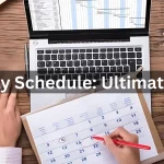 Workday Schedule: Ultimate Guide To Make Every Hour Count