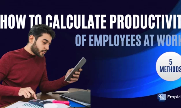 How To Calculate Productivity Of Employees At Work?