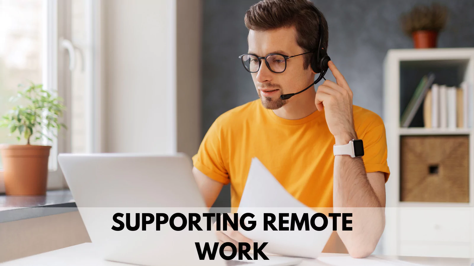 Supporting-Remote-Work