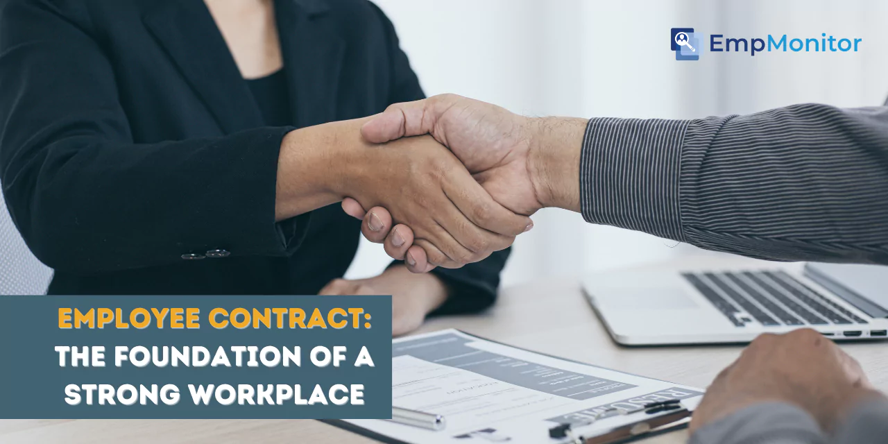 Employee Contract: The Foundation Of A Strong Workplace