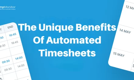 The Unique Benefits Of Automated Timesheets