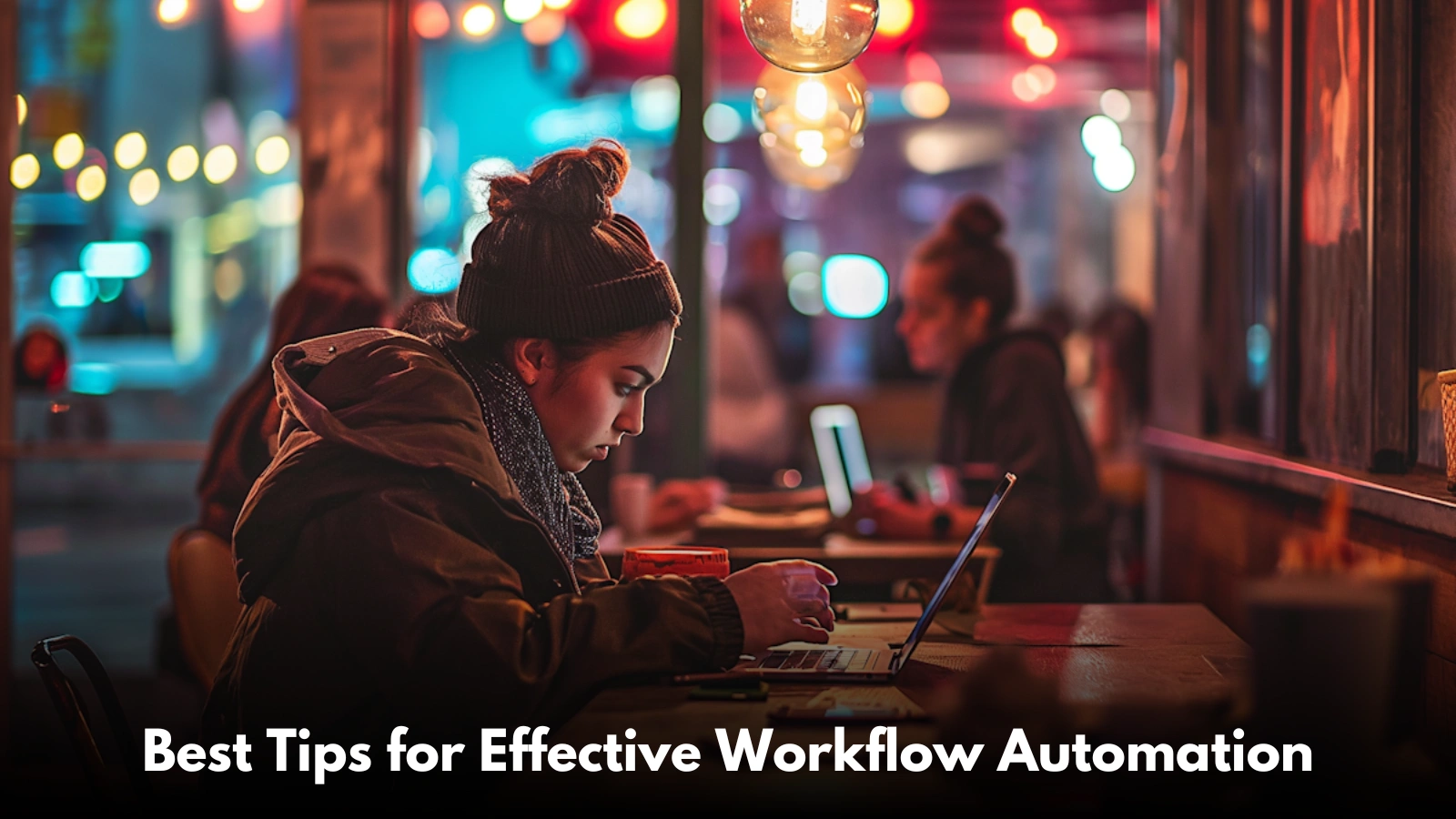 tips-for-making-workflow-automation-work-for-you.