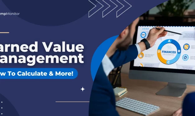 Earned Value Management: How to Calculate & More!