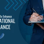 Ultimate Guide To Enhance Organizational Performance In 2025