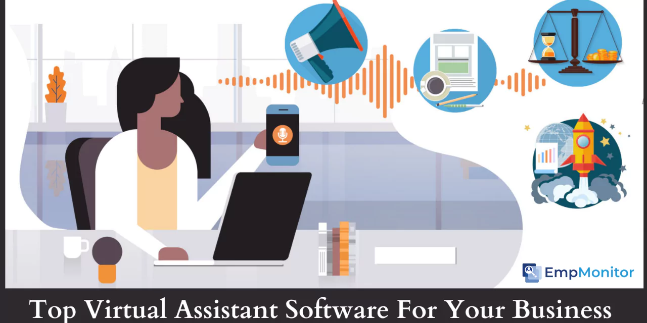 Top 11 Intelligent Virtual Assistant Software To Optimize Your Business Productivity