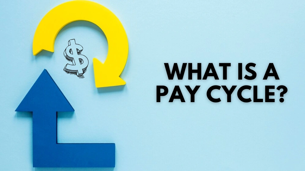 what-is-a-pay-cycle