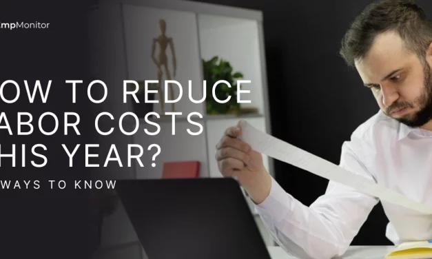 How To Reduce Labor Costs This Year? (7+ Ways To Know)
