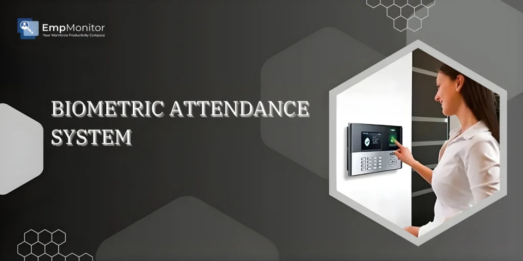biometric-attendance-system-explained