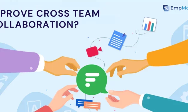 How To Improve Cross Team Collaboration?
