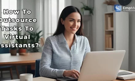 How To Outsource Tasks To Virtual Assistants?