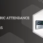  Biometric Attendance System: The Ultimate Guide