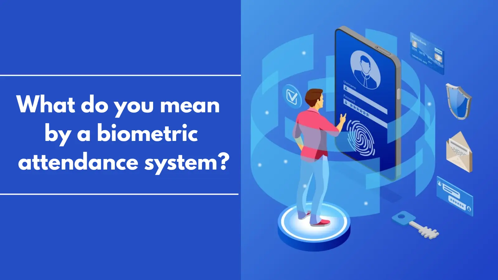 what-do-you-mean-by-biometric-attendance-system