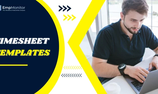 How Businesses Use Timesheet Templates To Save Time & Money?