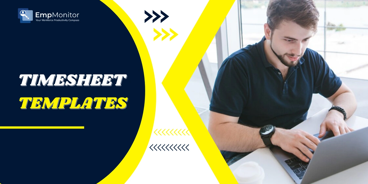 How Businesses Use Timesheet Templates To Save Time & Money?