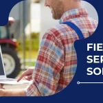 How To Unlock Amazing Field Service Software Now?