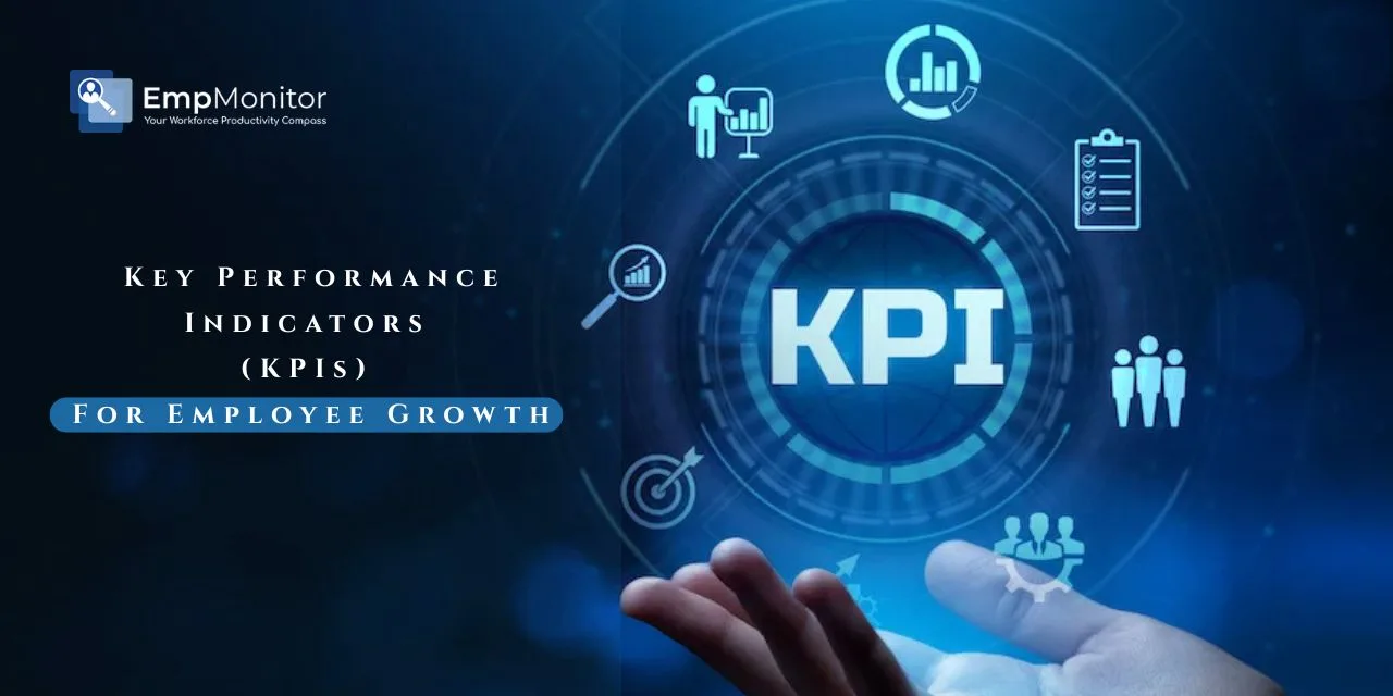 Why Tracking Productivity KPIs Is Essential For Employee Growth?