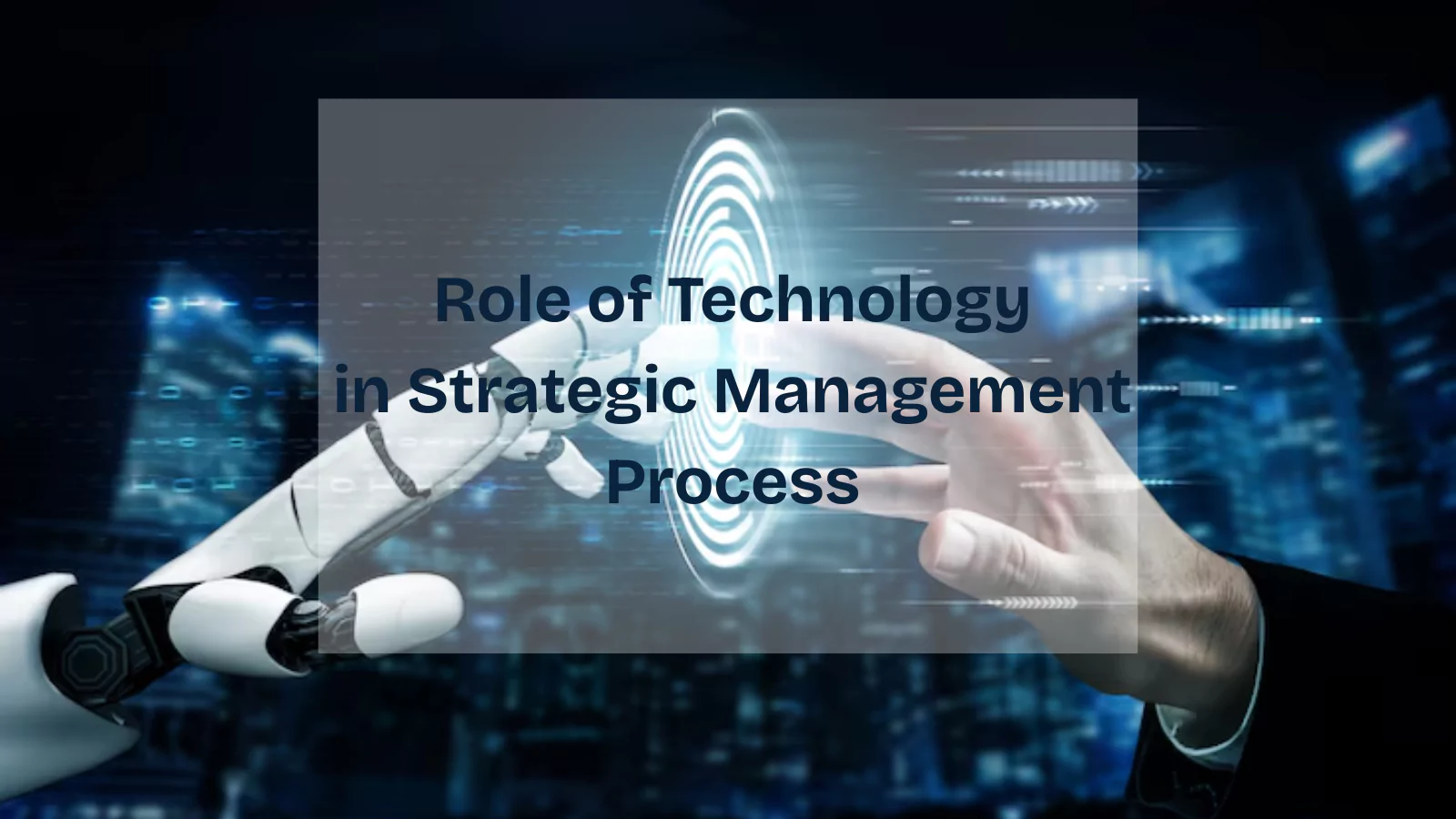 the-role-of-technology-in-the-strategic-management-process
