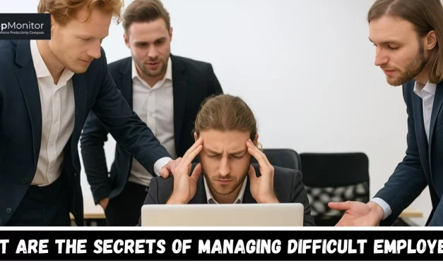 What Are The Secrets Of Managing Difficult Employees?