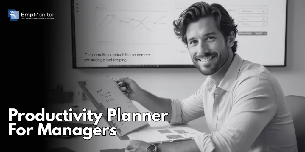 why-every-manager-needs-a-productivity-planner-in-2025.