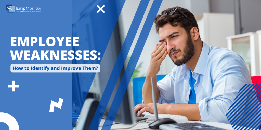 employee-weakness-