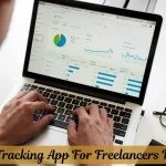 How A Time Tracking App For Freelancers Fuels Growth?