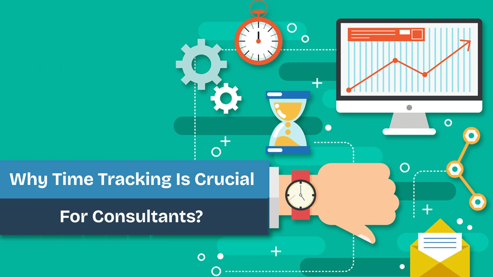 why-time-tracking-is-crucial-for-consultants