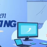 Screen Casting: Everything You Need to Know About