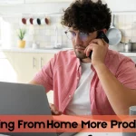 Is Working From Home More Productive? The Truth Revealed