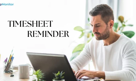 How To Set An Effective Timesheet Reminder for Employees?