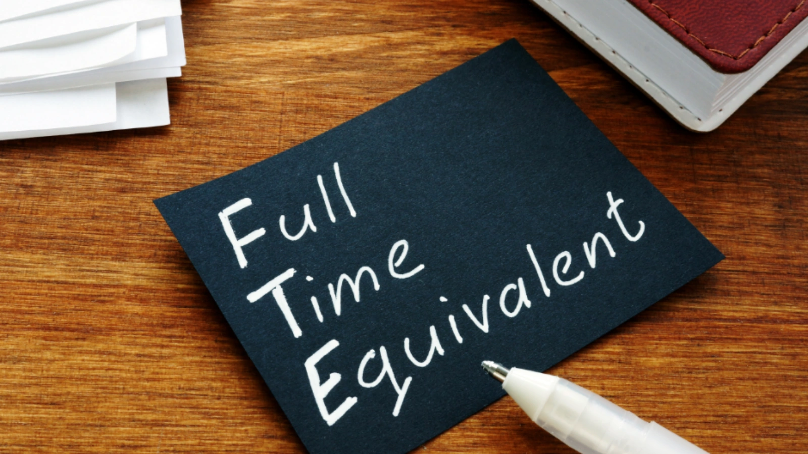 Full-Time-Equivalent-Explained