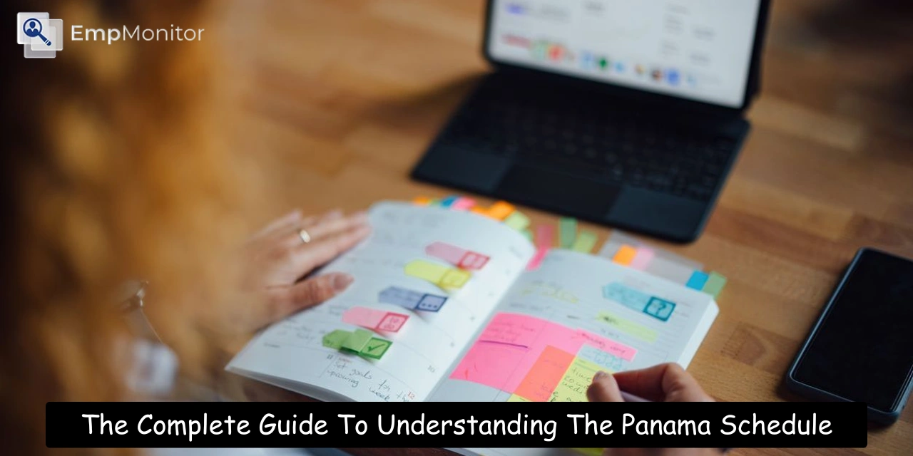 The Complete Guide To Understanding The Panama Schedule