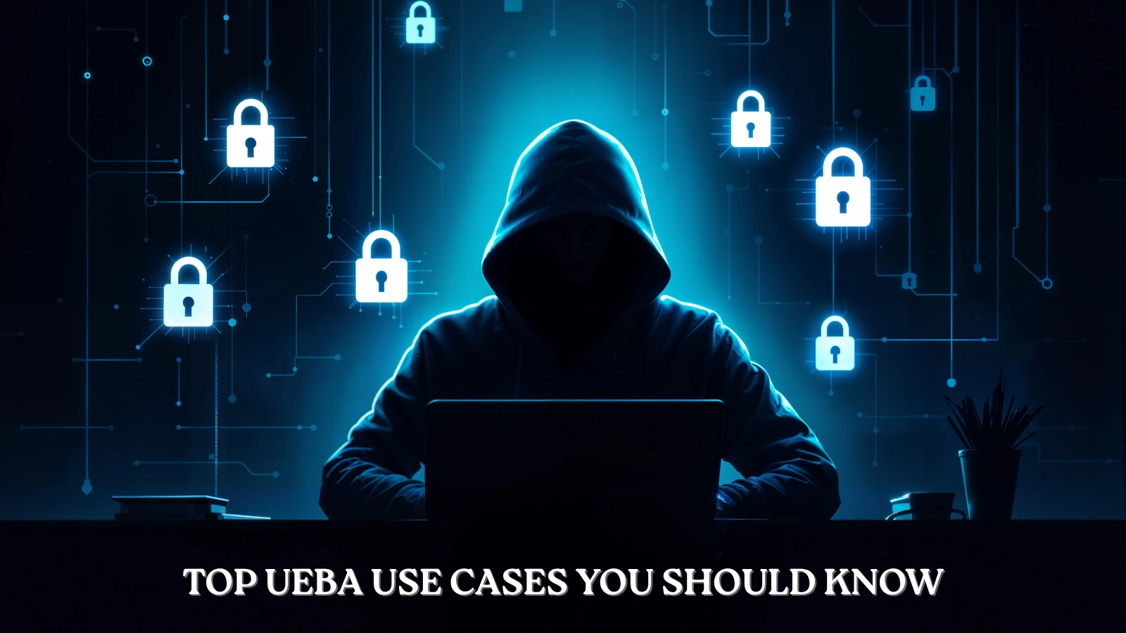 Top-UEBA-Use-Cases-You-Should-Know