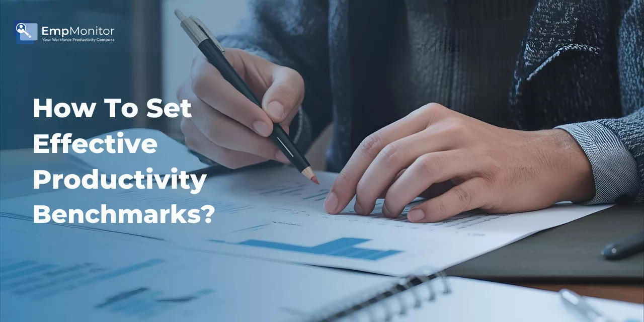 How To Set Effective Productivity Benchmarks?