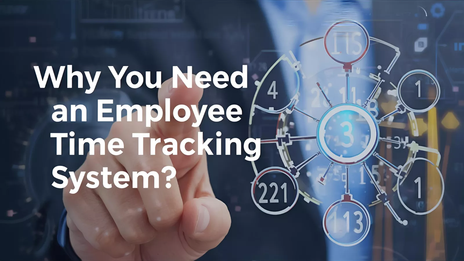 why-you-need-an-employee-time-tracking-system