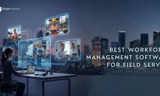 Best Workforce Management Software For Field Service