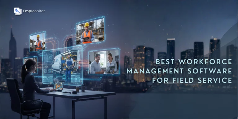Best Workforce Management Software For Field Service
