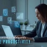 How Self-Awareness Improves Employee Productivity In Remote Teams?