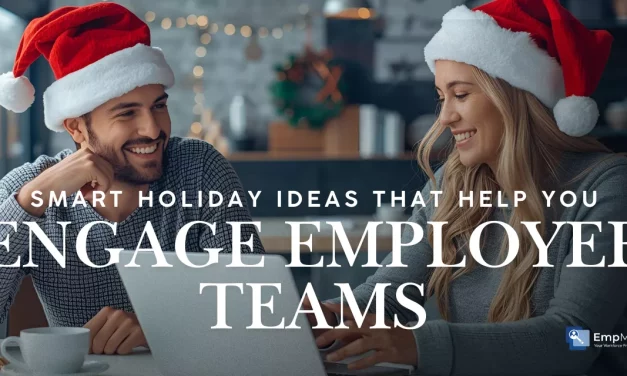 Smart Holiday Ideas That Help You Engage Employee Teams