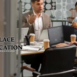 How To Improve Workplace Communication For Better Results?