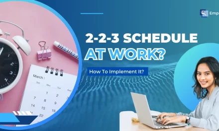 How To Implement 2-2-3 Schedule At Work?