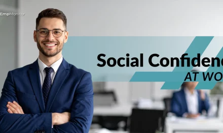Building Social Confidence for Better Collaboration at Work