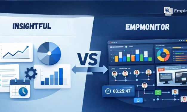 Insightful Vs. EmpMonitor: Which Is Best For Process Optimization?
