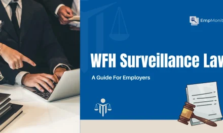 WFH Surveillance Laws in India: A Guide For Employers