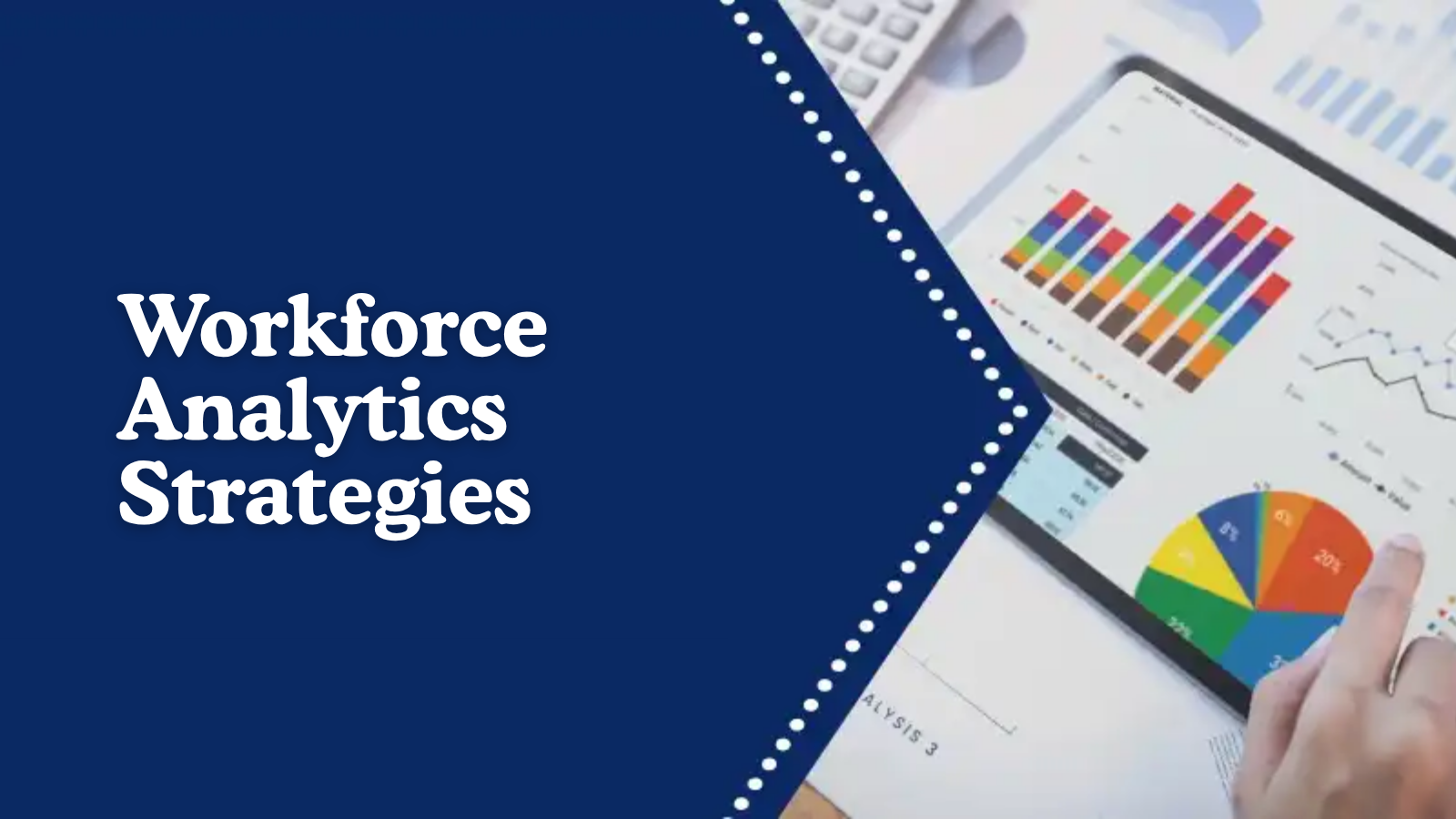 Workforce Management Insights workforce-analytics-strategies