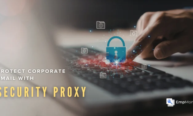 Security Proxy To Protect Corporate Email